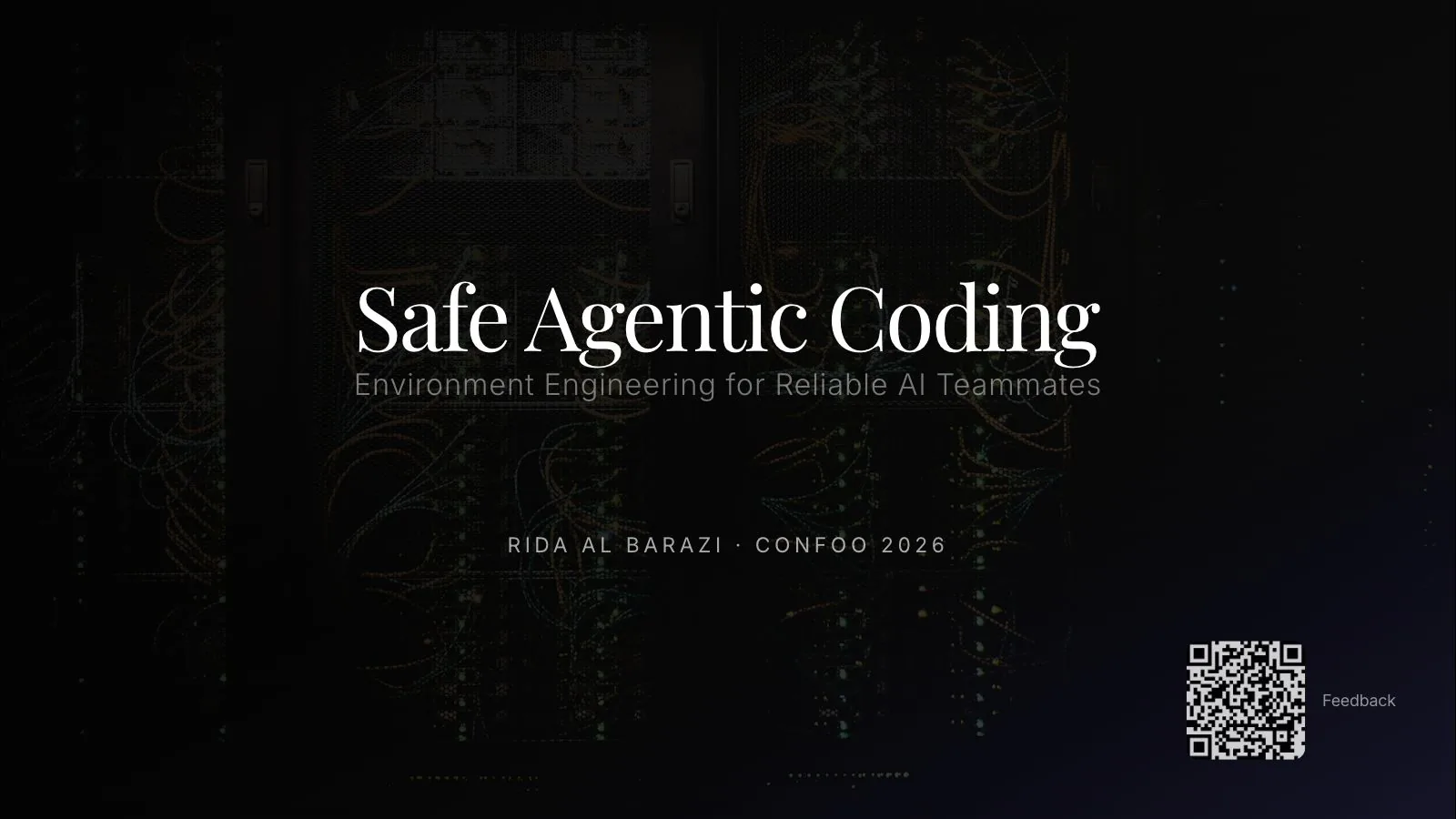 Première diapositive de Safe Agentic Coding: Environment Engineering for Reliable AI Teammates, présenté par Rida Al Barazi à ConFoo 2026.